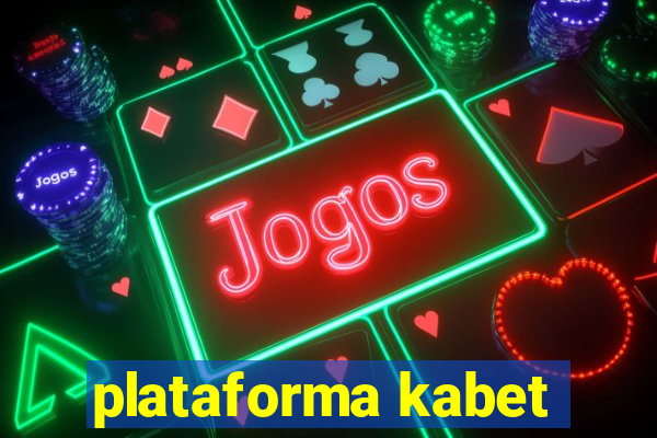 plataforma kabet